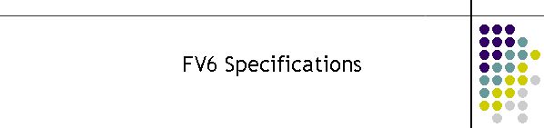 FV6 Specifications